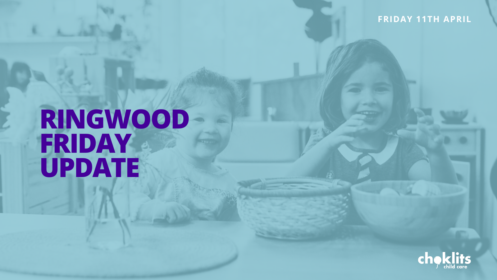 Choklits Ringwood Friday Update April 11th