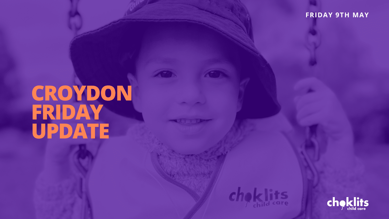 Choklits Croydon Friday Update May 9th