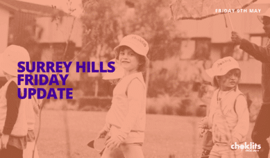 Choklits Surrey Hills Friday Update May 9th